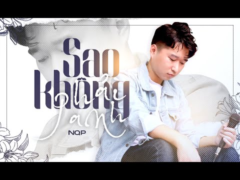 Sao không phải anh - NQP