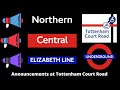 London Underground And Elizabeth Line Announcements At Tottenham Court Road