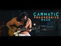 Carnatic Progressive Rock | Aravind Mohan