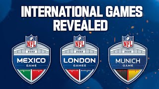 NFL 2022 International Games Revealed!