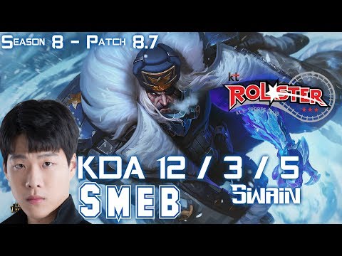 KT Smeb SWAIN vs RYZE Mid - Patch 8.7 KR Ranked