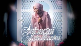 Download lagu Keka Nizam - Sebagai Kekuatanku [ ] mp3