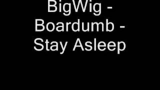 BigWig Boardumb