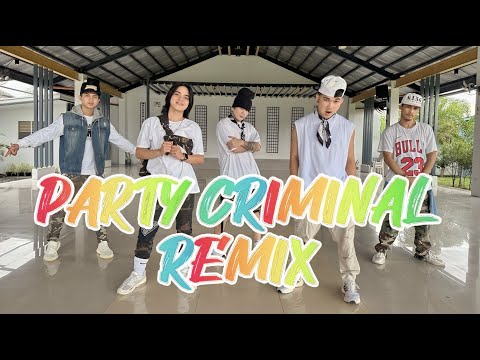 PARTY CRIMINAL REMIX by Mr Killa x King Bubba FM | OTS Piece | Dance Fitness | New Friendz