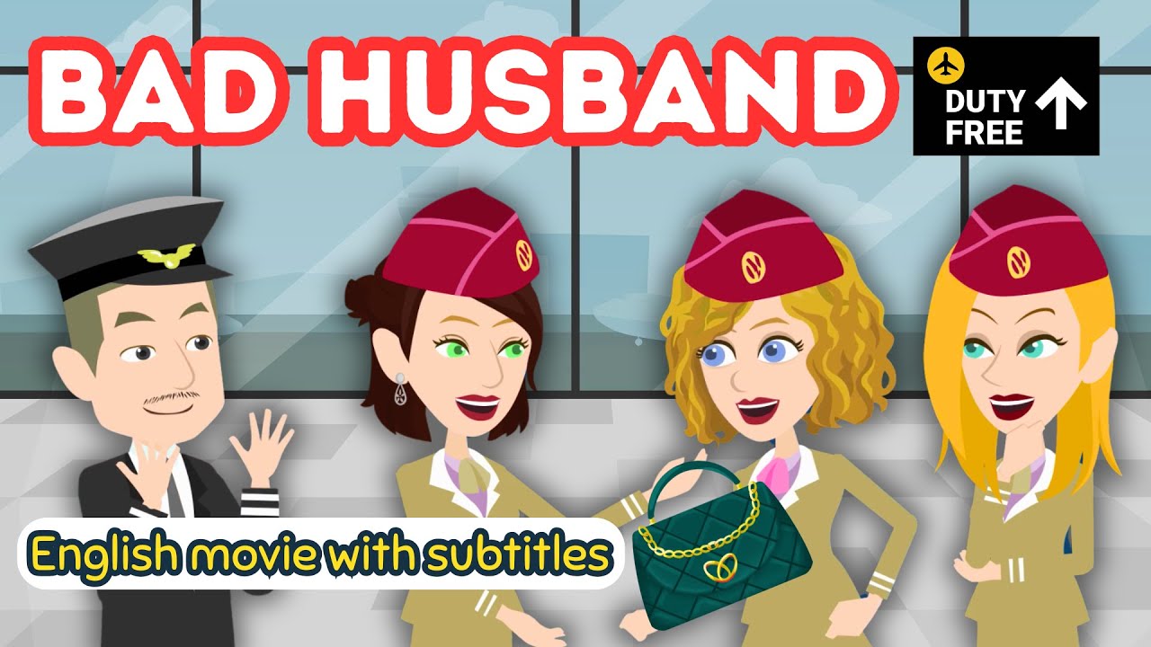 Bad Husband | English Movie with subtitles | Learn English with Kevin