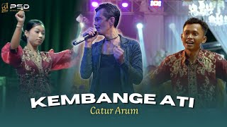 Download lagu KEMBANGE ATI - CATUR ARUM mp3