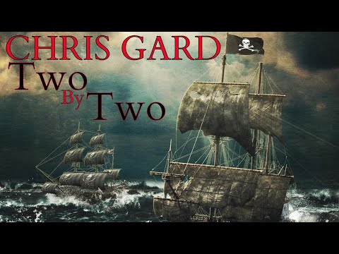 Chris Gard - "TWO BY TWO"