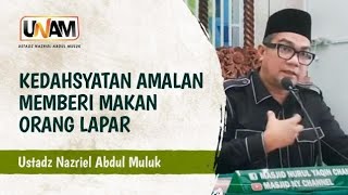 Download lagu KEDAHSYATAN AMALAN MEMBERI MAKAN ORANG LAPAR mp3