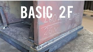 FCAW WELDING BASIC 2F POSITION FOR BEGINNERS