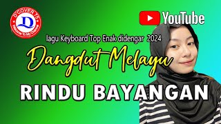 Download lagu 🔴 LAGU MELAYU KEYBOARD || RINDU BAYANGAN || TOP NOSTALGIA MANTAP DI TAHUN 2024 mp3 Download lagu 🔴 LAGU MELAYU KEYBOARD || RINDU BAYANGAN || TOP NOSTALGIA MANTAP DI TAHUN 2024 mp3