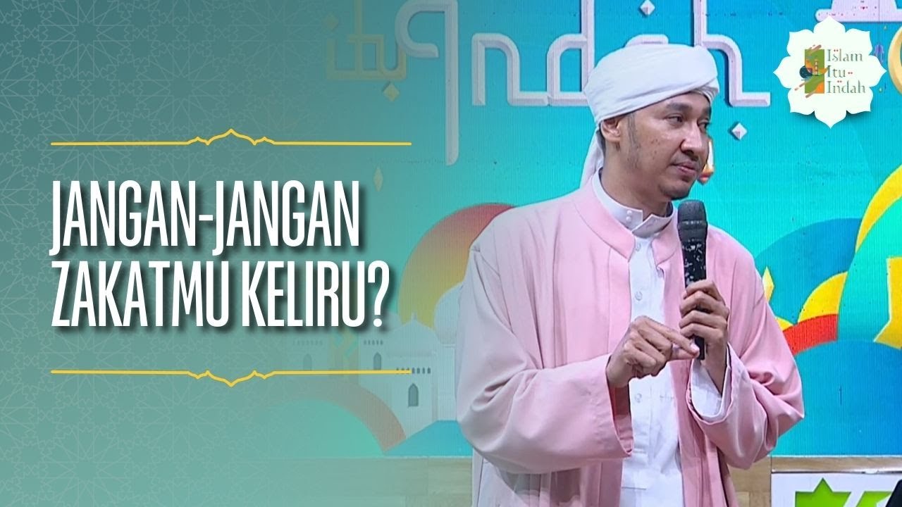 Jangan-jangan Zakatmu Keliru? - ISLAM ITU INDAH (02/03/26) P2