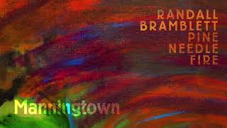 Randall Bramblett - "Manningtown" [Audio Only]