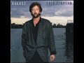 Eric Clapton ~ 03 Bad Influence