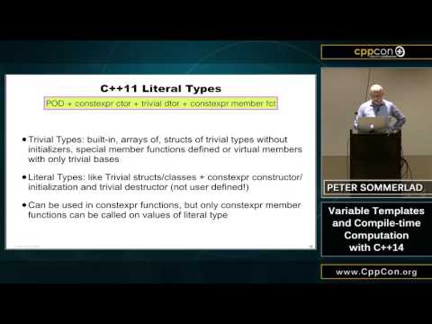 CppCon 2015: Peter Sommerlad “Variable Templates and Compile-Time Computation with C++14"
