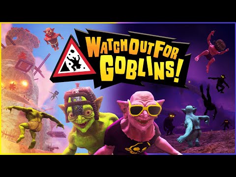 Watch Out For Goblins! youtube-video