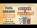 Paul Gordon's The Corner Of Piccadilly - Monte Card Magic Trick (video from 2005)
