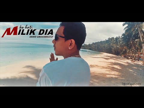 KO HATI MILIK DIA - Ekho GrossBeatz ( Official Music Video )