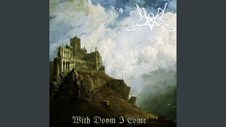 With Doom I Come