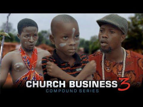 CHURCH BUSINESS 3 (OGALANDLORD COMEDY) FT LOCAL SPIDER MAN