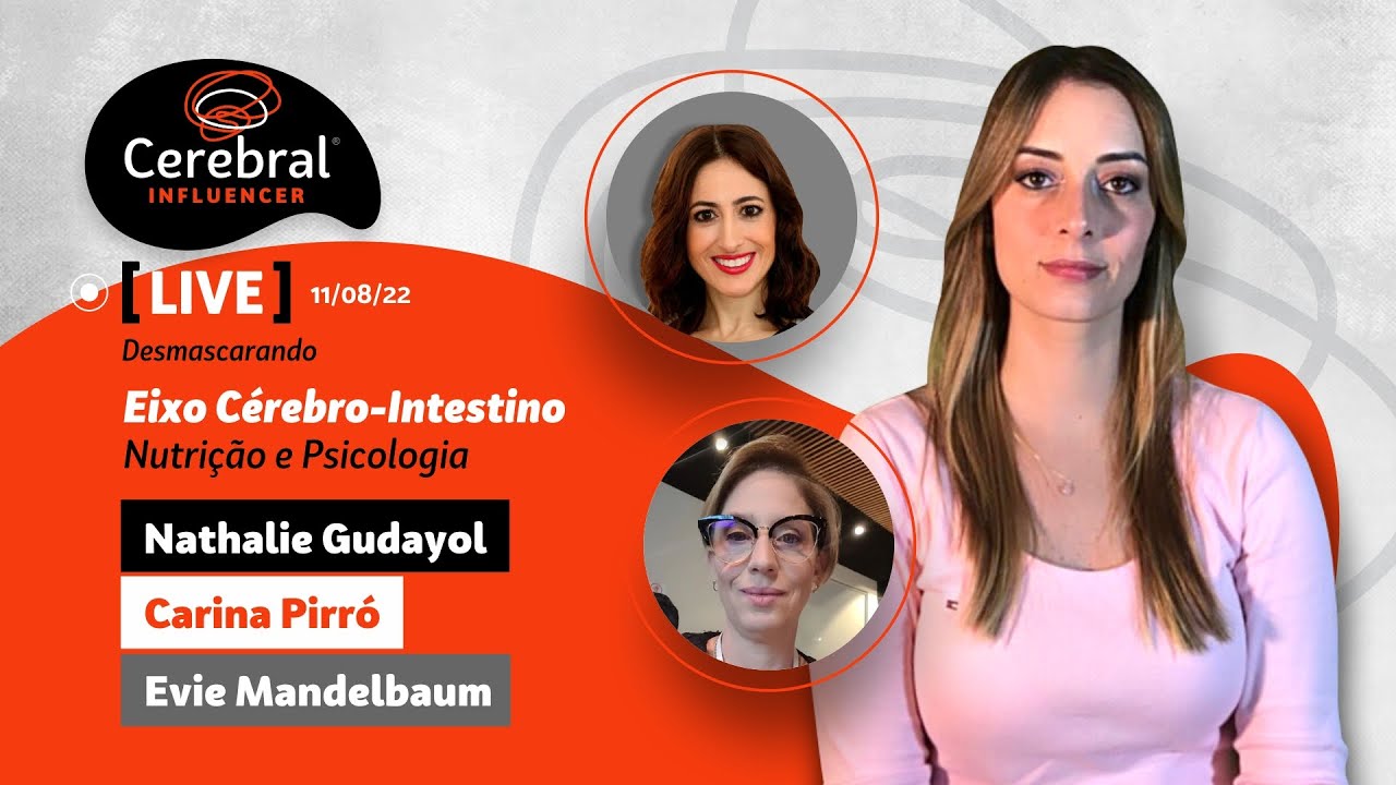 LIVE - Eixo Cérebro-Intestino - Nutrição e Psicologia (Microbiota)