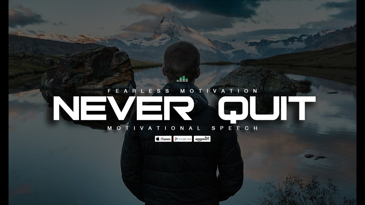 Never Quit! An Uplifting Speech Featuring Walter Bond