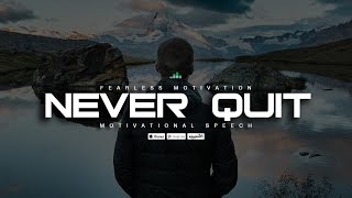 Never Quit! An Uplifting Speech Featuring Walter Bond