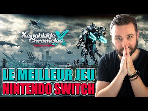 Le MEILLEUR JEU Nintendo Switch est là : Xenoblade Chronicles X 🔥
