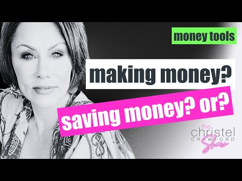 , title : 'Making money? Saving money? Or? by Christel Crawford Sn 4 Ep 20'