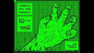 Zombies Ate Our Roadies (longplay) for the BBC Micro
