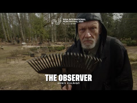 THE OBSERVER Trailer | RIGA IFF 2025
