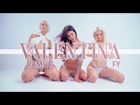 Vamva x FY - Valentina (Official Music Video Visualizer)