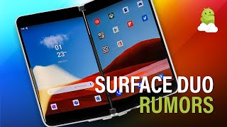 Microsoft Surface Duo: Coming sooner than you think!