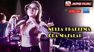 Download lagu Nella Kharisma || ORA MASALAH ( audio & lirik ) mp3 Download lagu Nella Kharisma || ORA MASALAH ( audio & lirik ) mp3