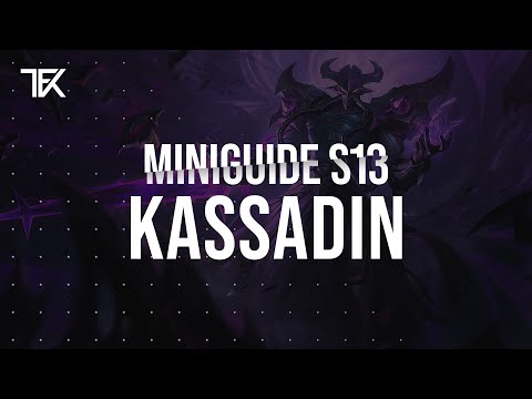 Kassadin Miniguide S13 | Team Freekills