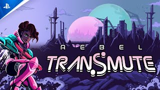 Rebel Transmute - Launch Trailer Trailer