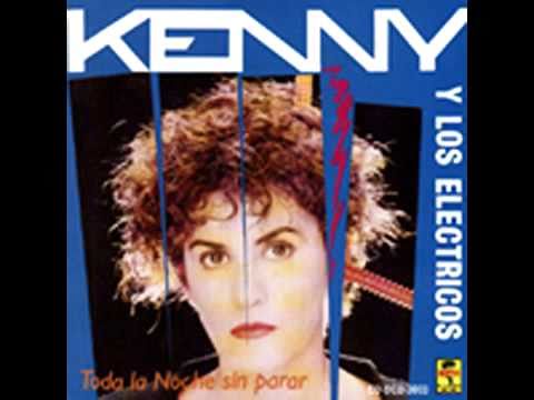 Kenny y los electricos - No huyas de mi