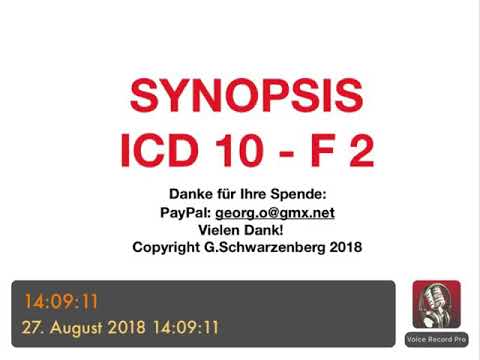 PSYCHOTHERAPIE AUSBILDUNG - Synopsis ICD 10 - F 2