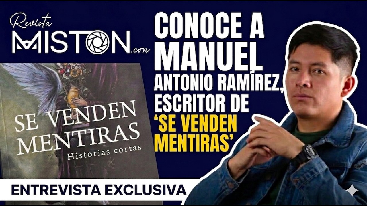 ¡Feliz Día del libro! Conoce a Manuel Antonio Ramírez, escritor de "se venden mentiras"