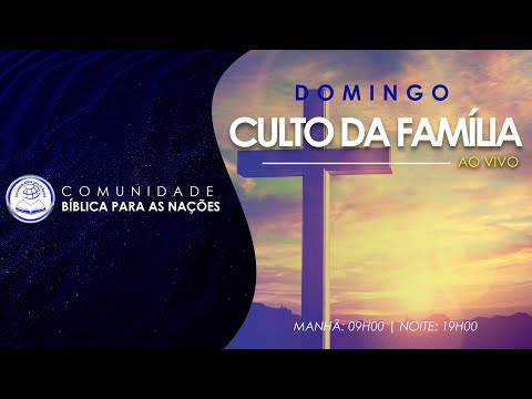 CULTO DE DOMINGO - NOITE (21/02/2021)