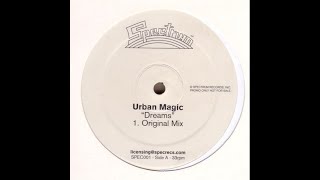 Urban magic - Dreams (Clepto's Wet dreams)