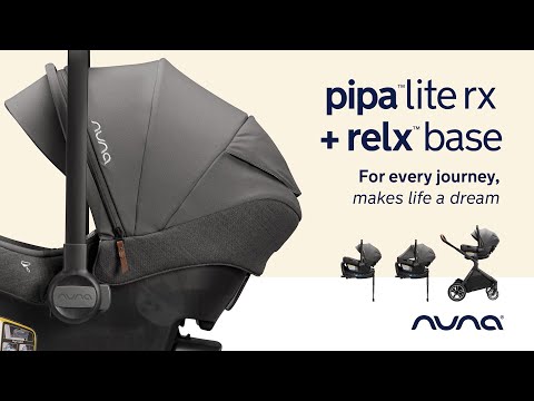 US | PIPA lite rx | For every journey, makes life a dream | Infant Car seat | Nuna I Features