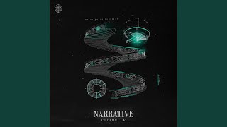 Citadelle - Narrative (Extended Mix) video