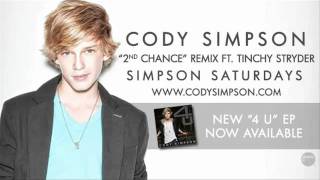 Cody Simpson - 2nd Chance Remix ft. Tinchy Stryder [Audio]