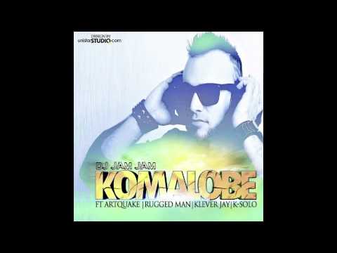 DJ JamJam - Komalobe ft Artquake, Rugged Man, Klever Jay & K-Solo