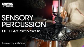 Video thumbnail for The Revolutionary Sensory Percussion Hi-Hat by EVANS Hybrid & Sunhouse by EVANS Drumheads