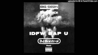 Big Sean x Party Favor - IDFW Bap U (DJ Kontrol Mash)