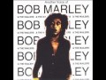 Bob Marley - Man To Man (Who The Cap Fit)