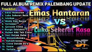 Download lagu FULL ALBUM EMAS HANTARAN, LUKA SEKERAT RASA REMIX PALEMBANG mp3 Download lagu FULL ALBUM EMAS HANTARAN, LUKA SEKERAT RASA REMIX PALEMBANG mp3