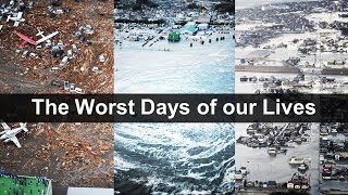 The Worst Days of Our Lives