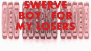 MrSwerveBoy - Winning Tonight